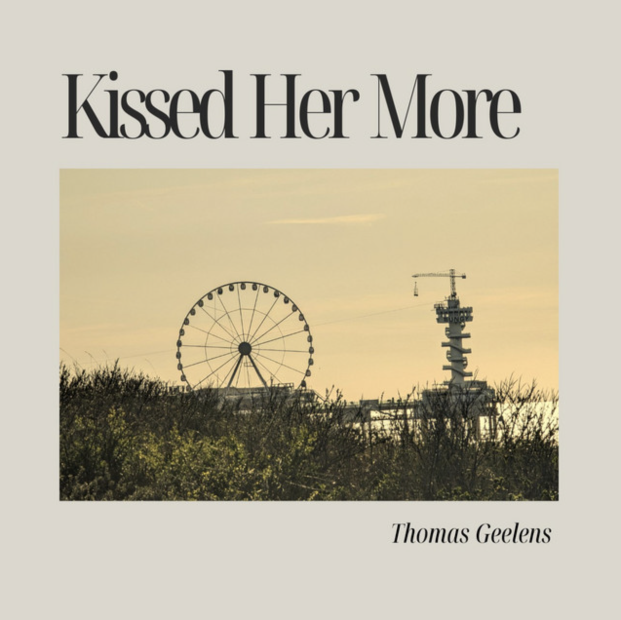Kissed Her More